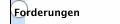 Forderungen